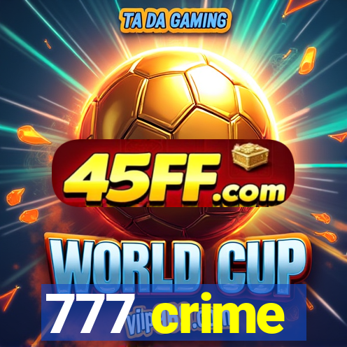 777 crime